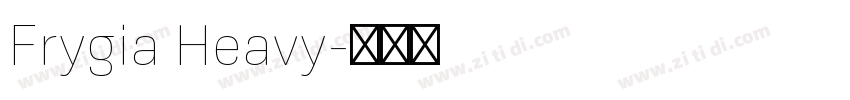 Frygia Heavy字体转换